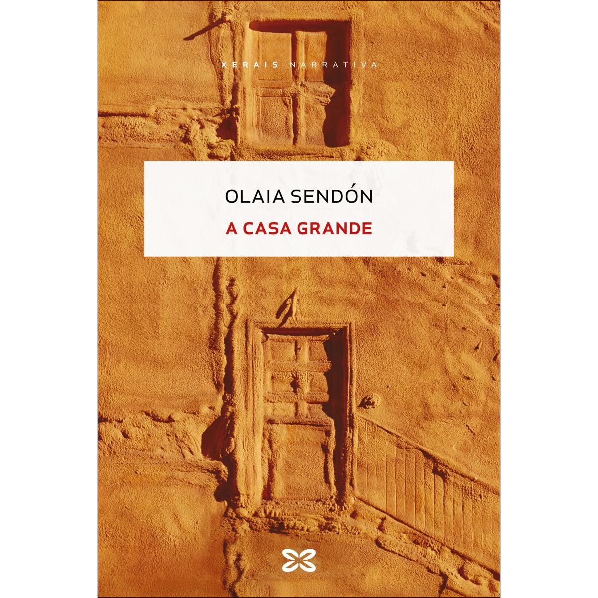 Imagem 0 de A Casa Grande: Finalista Premio Xerais de Novela 2025 (Capa mole com abas)