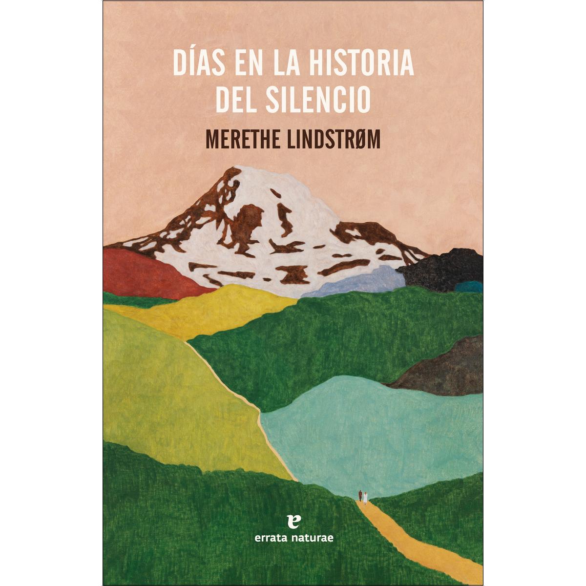 Días en la historia del silencio: Dager i stillhetens historie 1