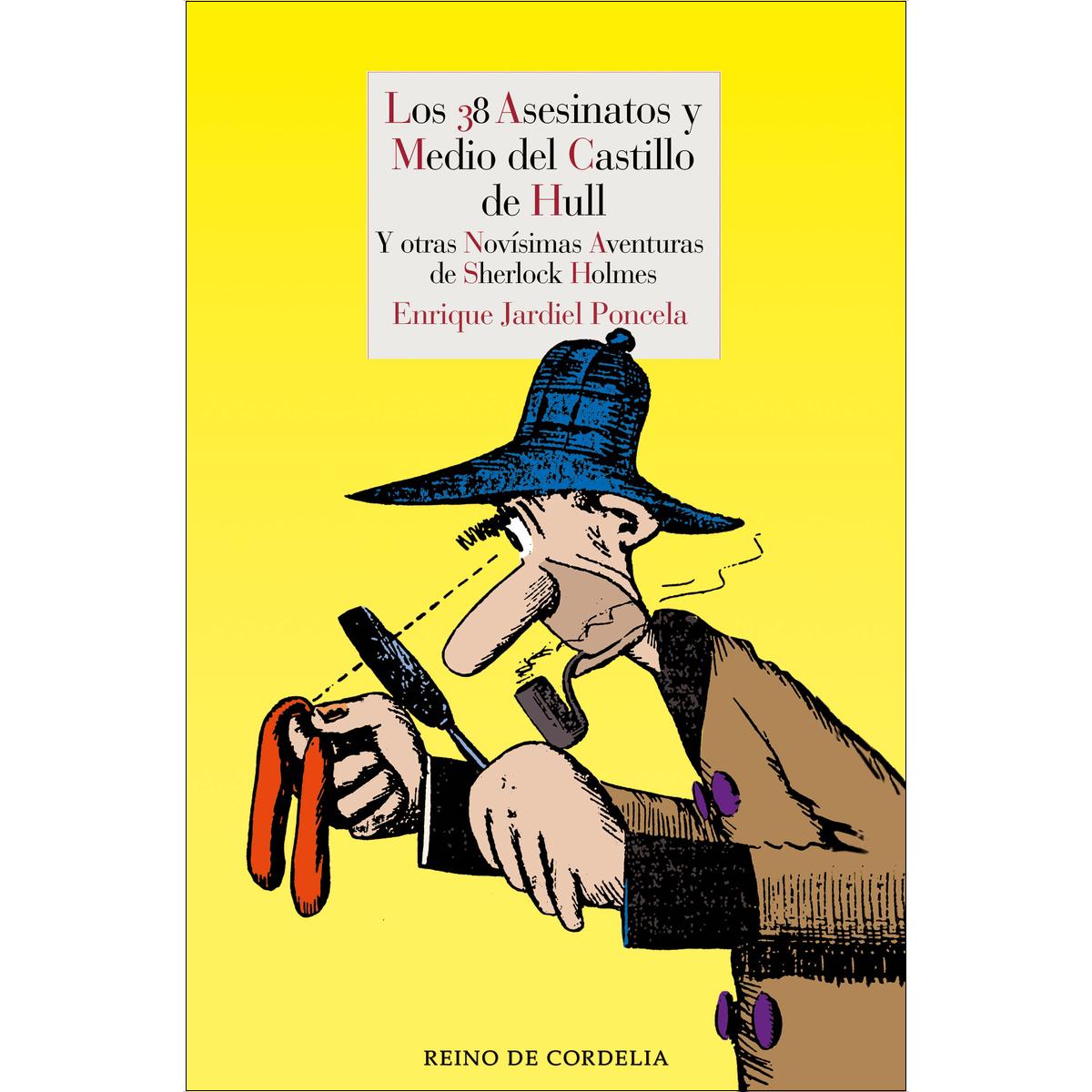 Imagem 0 de Los 38 asesinatos y medio del castillo de Hull: Y otras novísimas aventuras de Sherlock Holmes