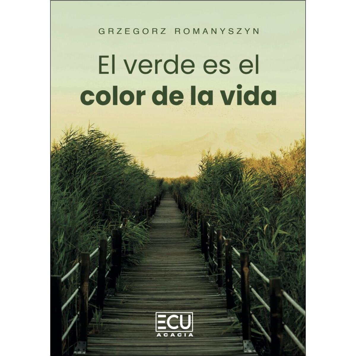 El verde es el color de la vida (Capa mole) 1