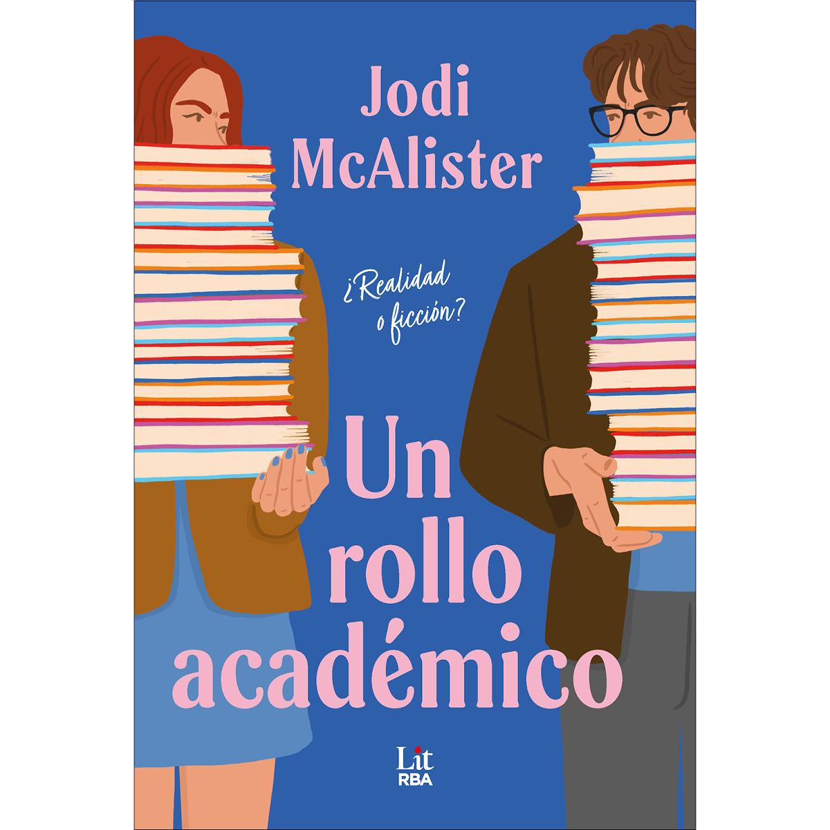 Un rollo académico: ¿Realidad o ficción? (Capa mole) 1