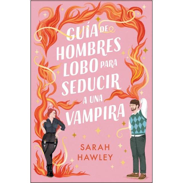 Imagem 0 de Guía de hombres lobo para seducir a una vampira (Capa mole)
