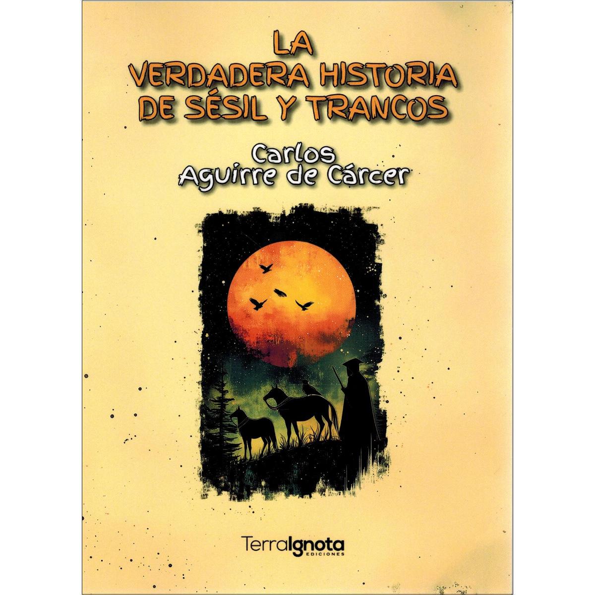 La verdadera historia de Sésil y Trancos (Capa mole com abas) 1