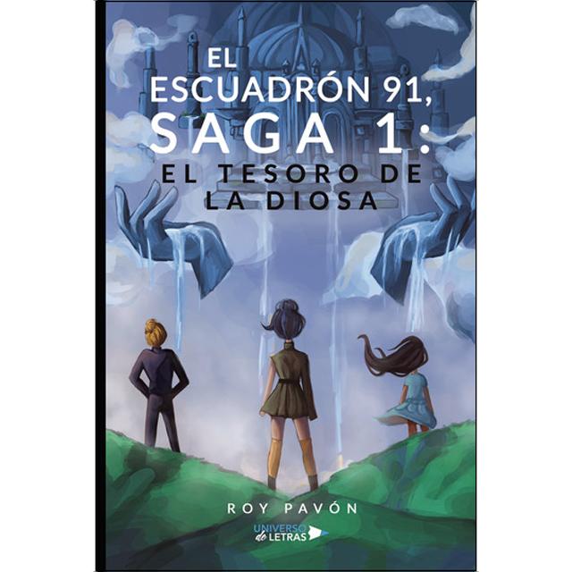 El escuadrón 91, saga 1: el tesoro de la diosa 1