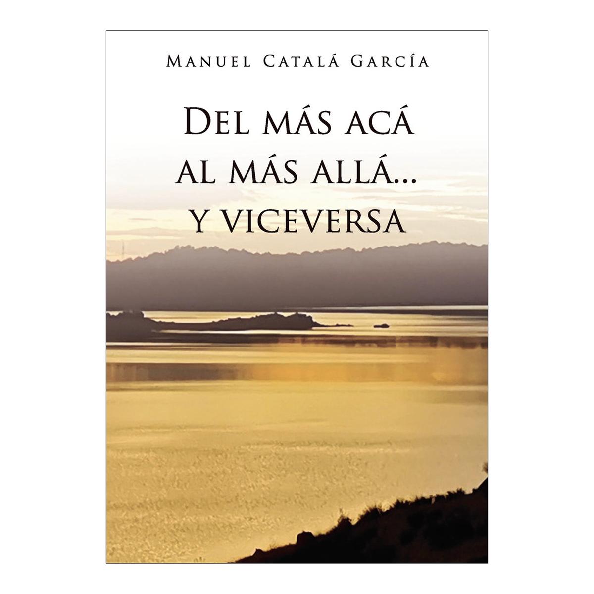 Del más acá al más allá.Y viceversa 1