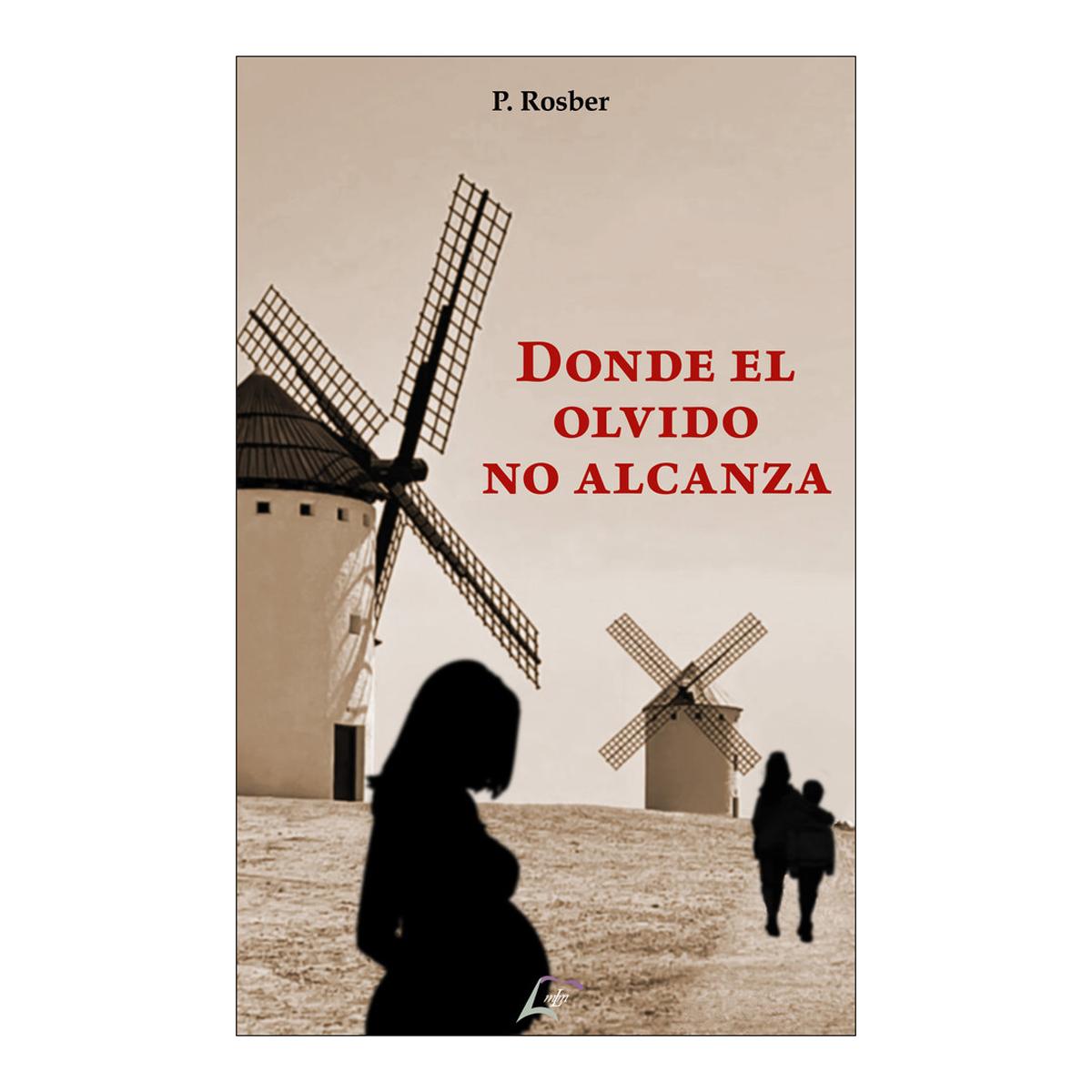 Donde el olvido no alcanza (Bolso) (Capa mole com abas) 1