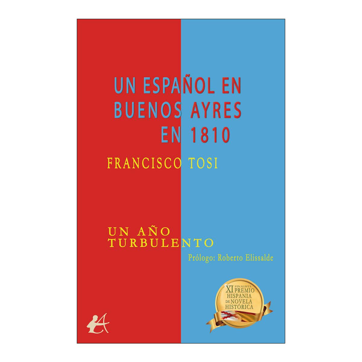 Imagem 0 de Un español en buenos ayres en 1810