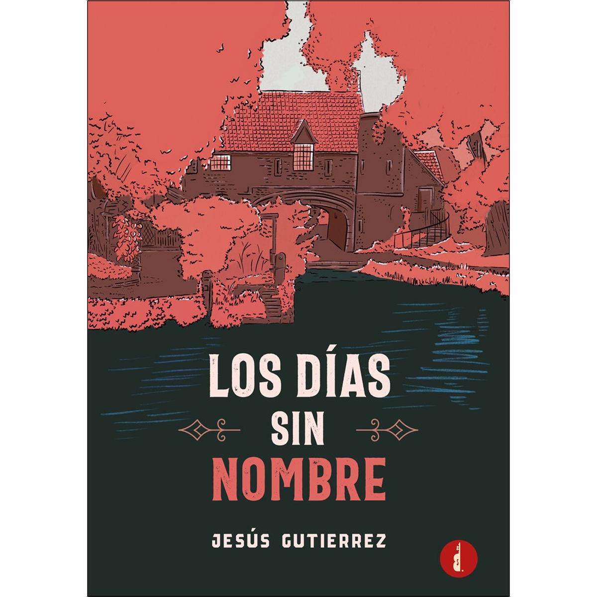 Los dias sin nombre 1