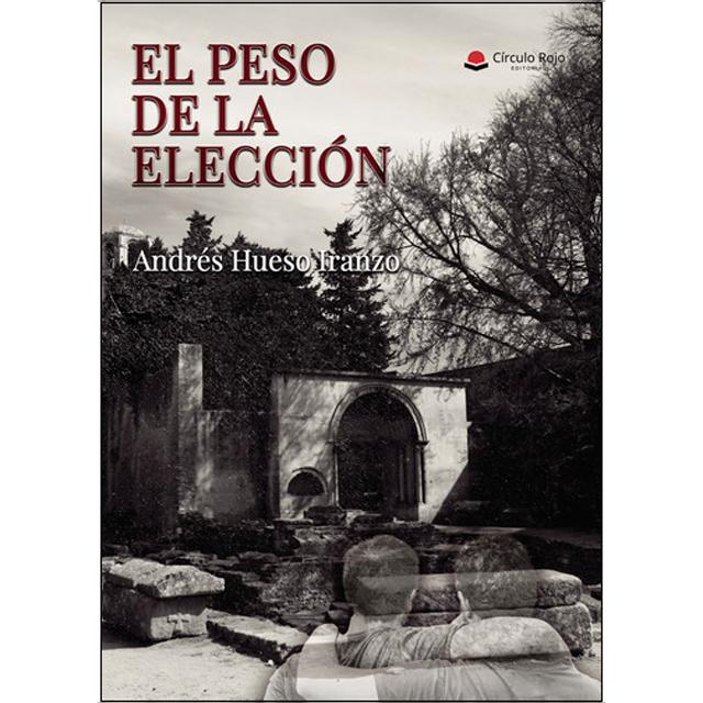 El peso de la elección 1