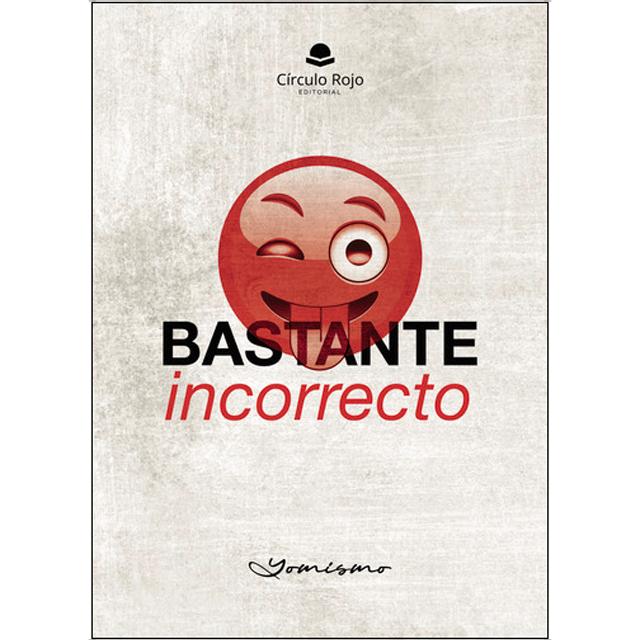 Bastante incorrecto 1