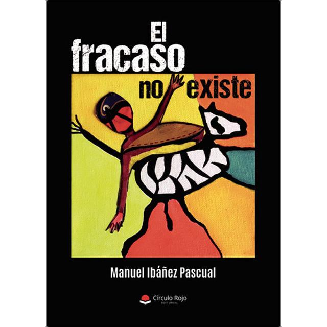 El fracaso no existe 1
