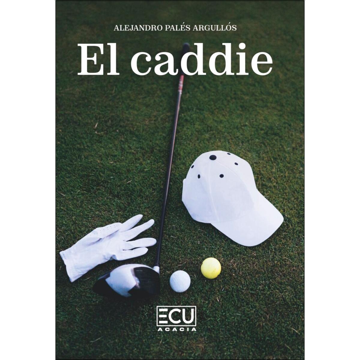 El caddie (Capa mole) 1
