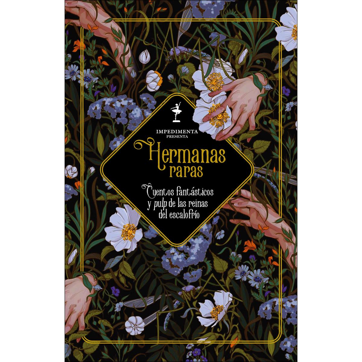 Imagem 0 de Hermanas raras: Cuentos fantásticos y pulp de las reinas del escalofrío