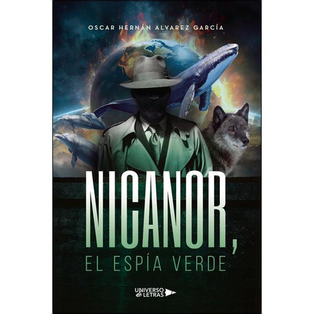 Nicanor, el espía verde 1