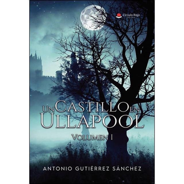 Un castillo en ullapool.Volumen i 1