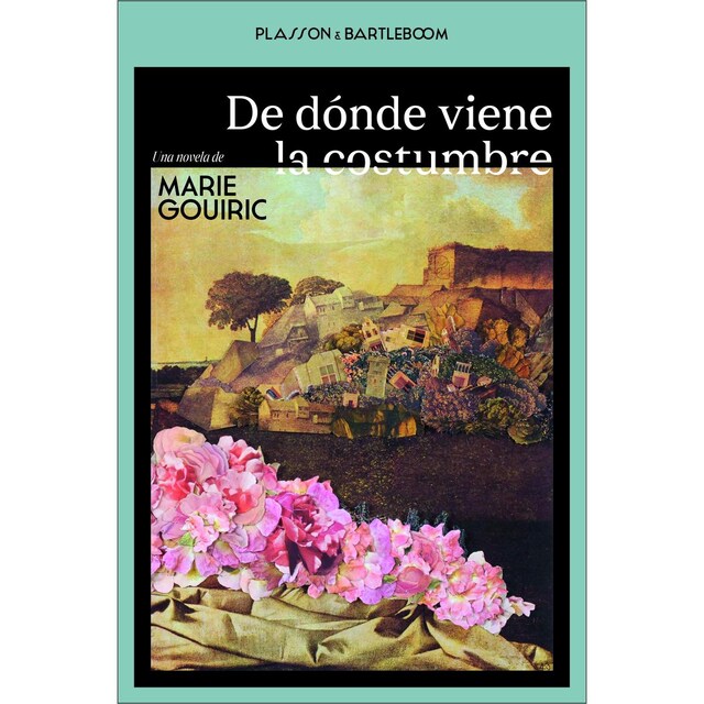 Imagem 0 de DE DÓNDE VIENE LA COSTUMBRE (Capa mole)