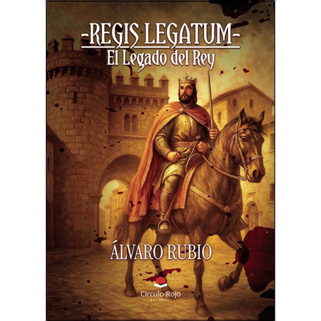 -Regis Legatum- El Legado del Rey 1