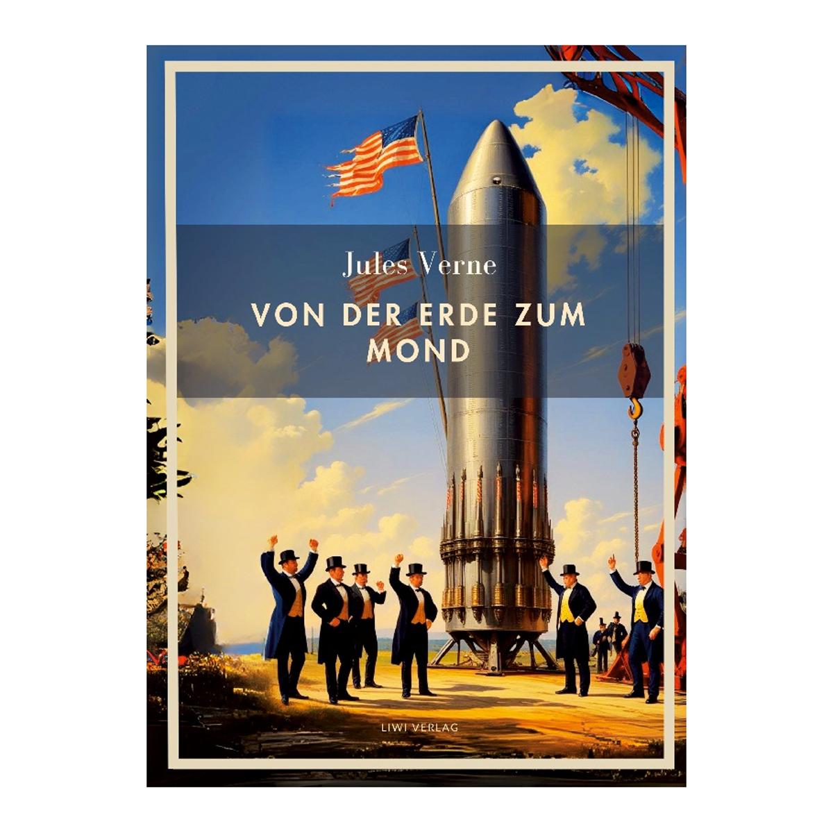 Jules verne: von der erde zum mond.Vollständige n 1