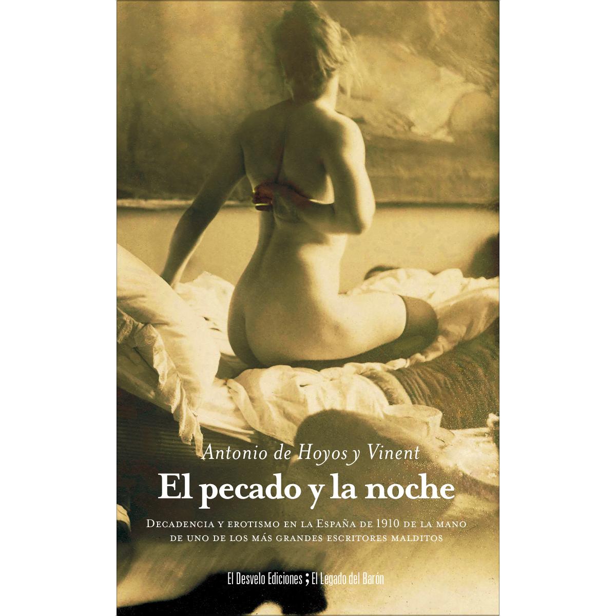 Imagem 0 de El pecado y la noche: Decadencia y erotismo en la España de 1910 de la mano de uno de los más grandes escritores malditos (Capa mole)