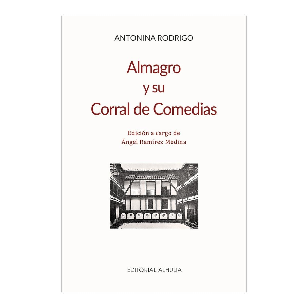 Almagro y su corral de comedias 1