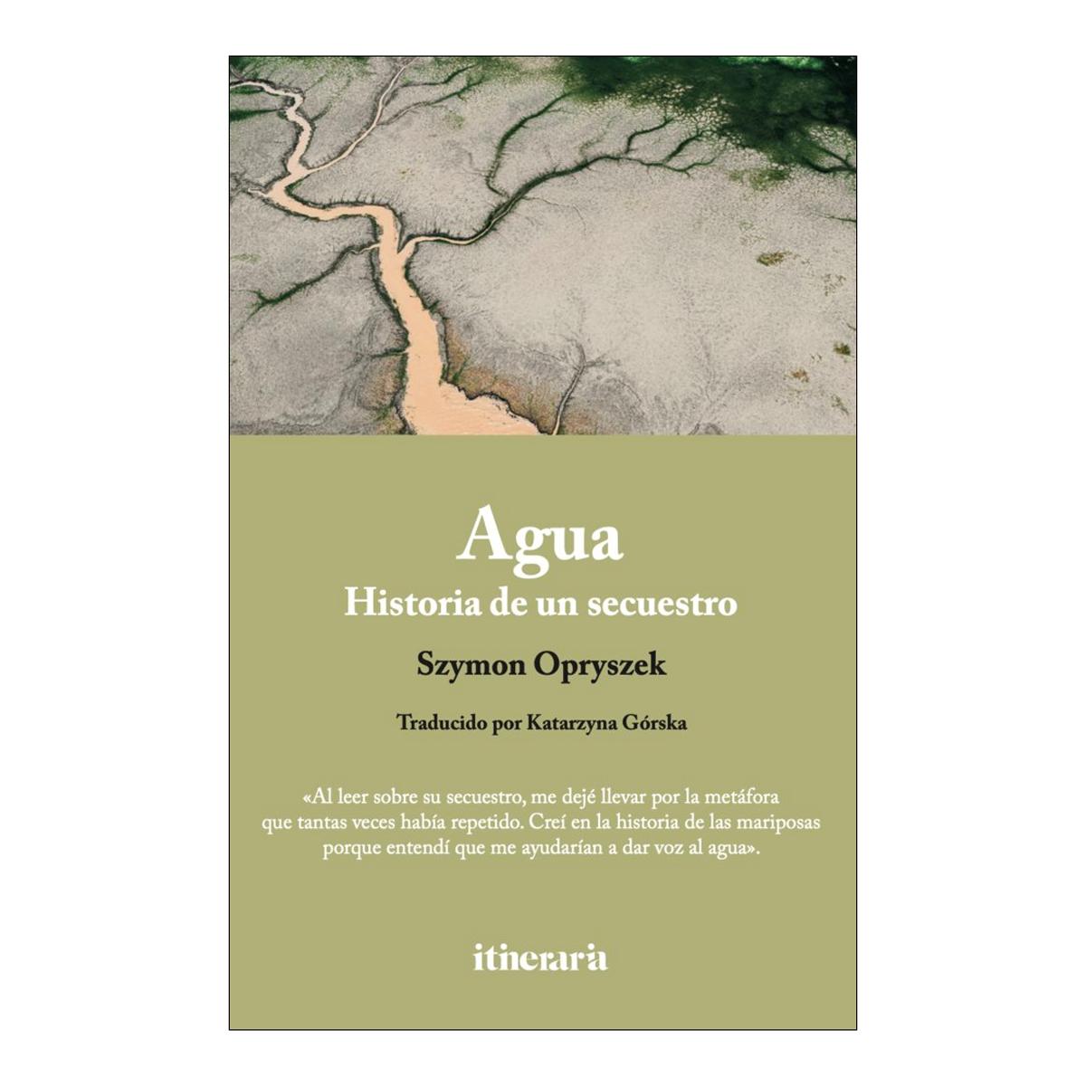 Imagem 0 de Agua: Historia de un secuestro (Capa mole com abas)