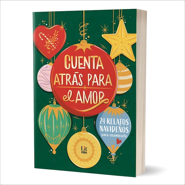 Imagen 0 de Cuenta atrás para el amor: 24 relatos para enamorarte  (Tapa blanda)
