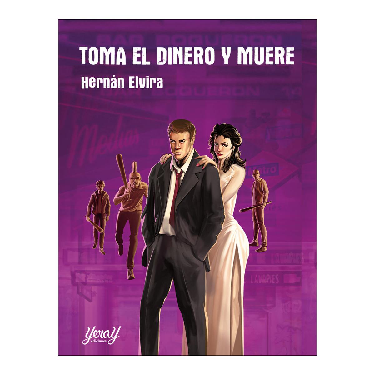 Imagem 0 de TOMA EL DINERO Y MUERE (Capa mole com abas)