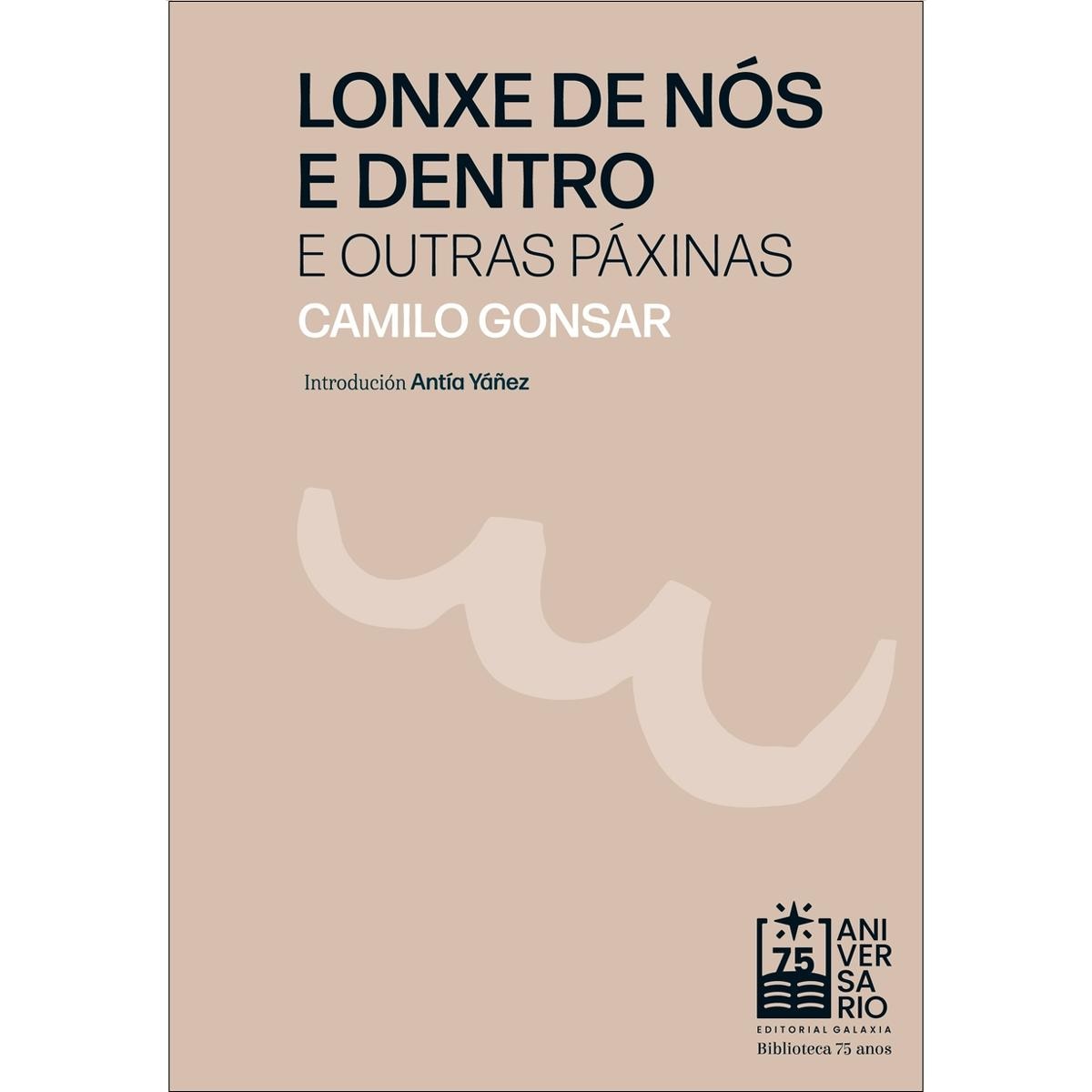 Lonxe de nós e dentro e outras páxinas (Capa mole com abas) 1