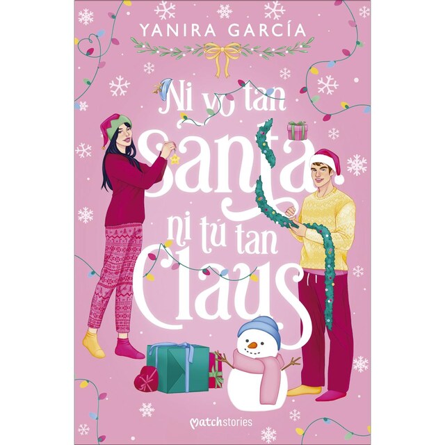 Imagem 0 de Ni yo tan santa ni tú tan Claus (Capa mole com abas)