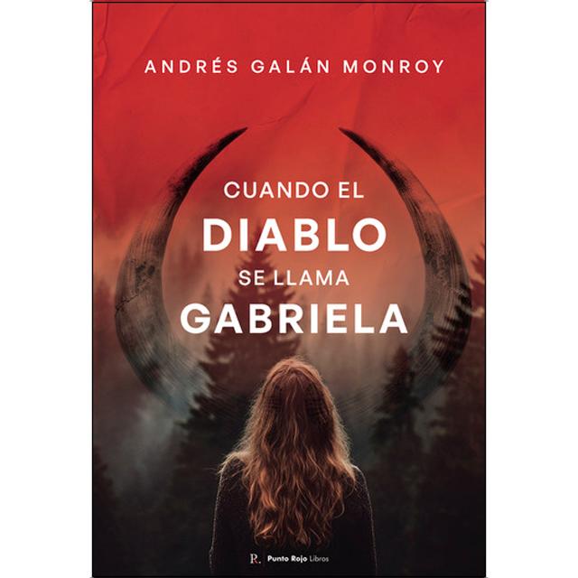 Cuando el diablo se llama gabriela 1