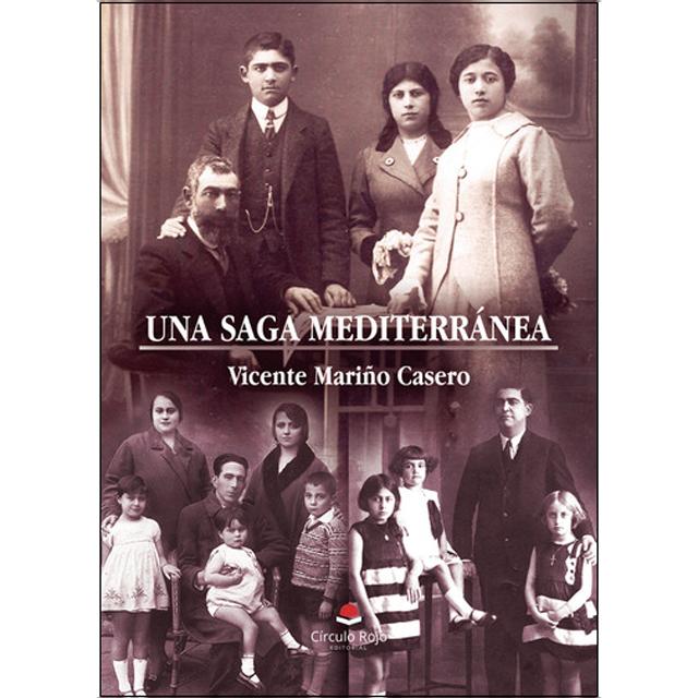 Una saga mediterránea 1