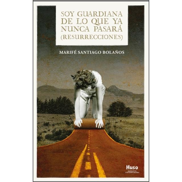 Imagem 0 de Soy guardiana de lo que ya nunca pasará