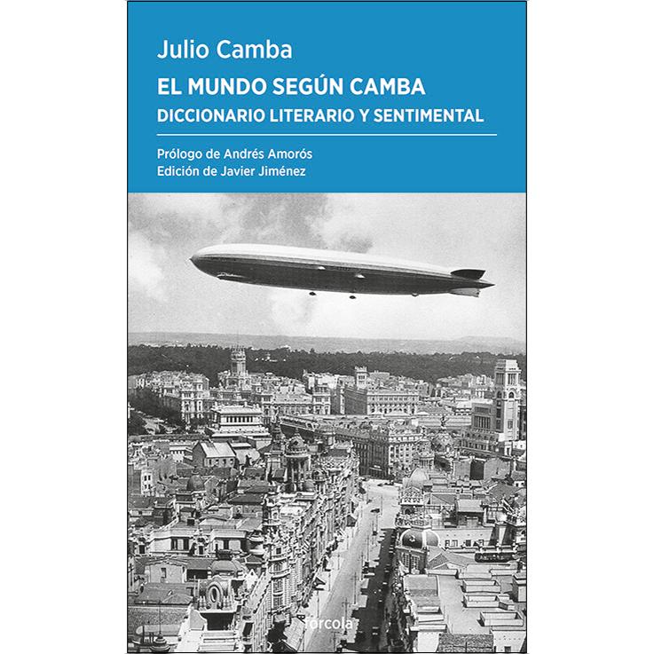 Imagem 0 de El mundo según Camba: Diccionario literario y sentimental (Capa mole com abas)