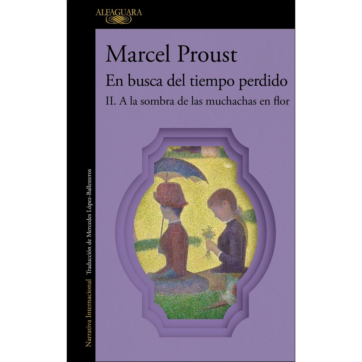 Imagem 0 de A la sombra de las muchachas en flor (En busca del tiempo perdido 2) (Capa mole)