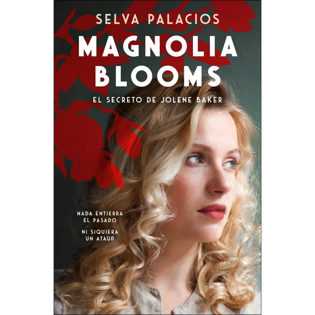Imagem 0 de Magnolia Blooms. La maldición de Jolene Baker (Capa mole)