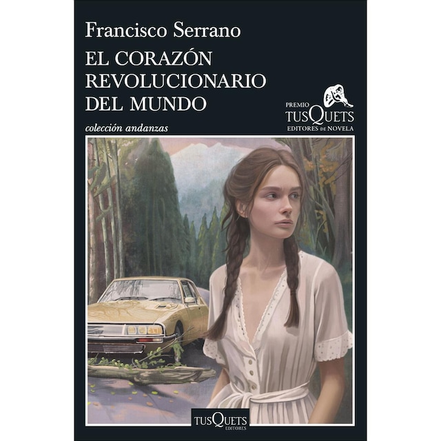 Imagem 0 de El corazón revolucionario del mundo: XXI Premio Tusquets Editores de Novela 2025 (Capa mole com abas)