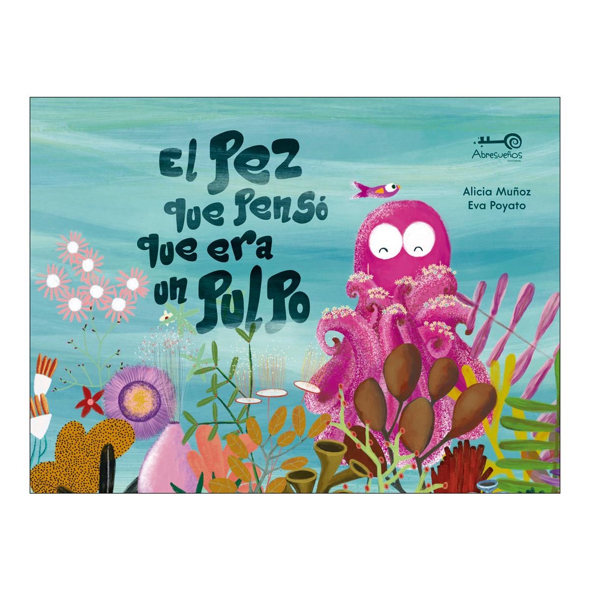 El Pez Que Pensó Que Era un Pulpo (Capa mole) 1