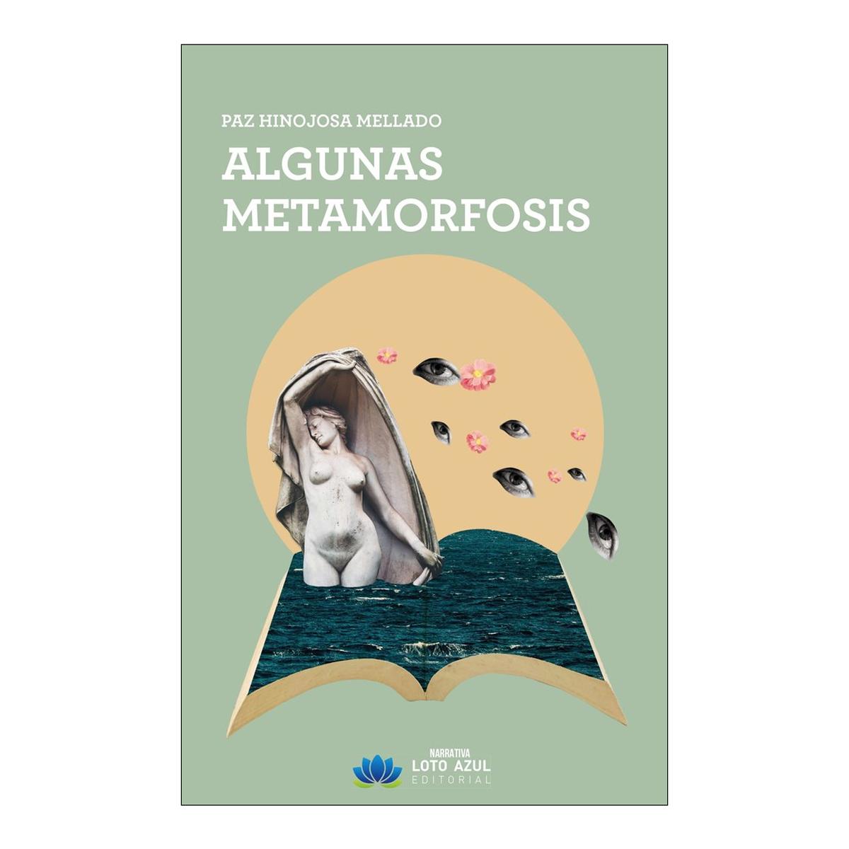 Algunas metamorfosis 1
