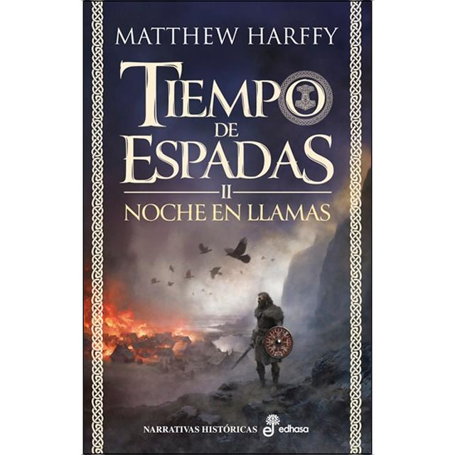 Noche en llamas: Tiempo de Espadas II (Capa dura) 1