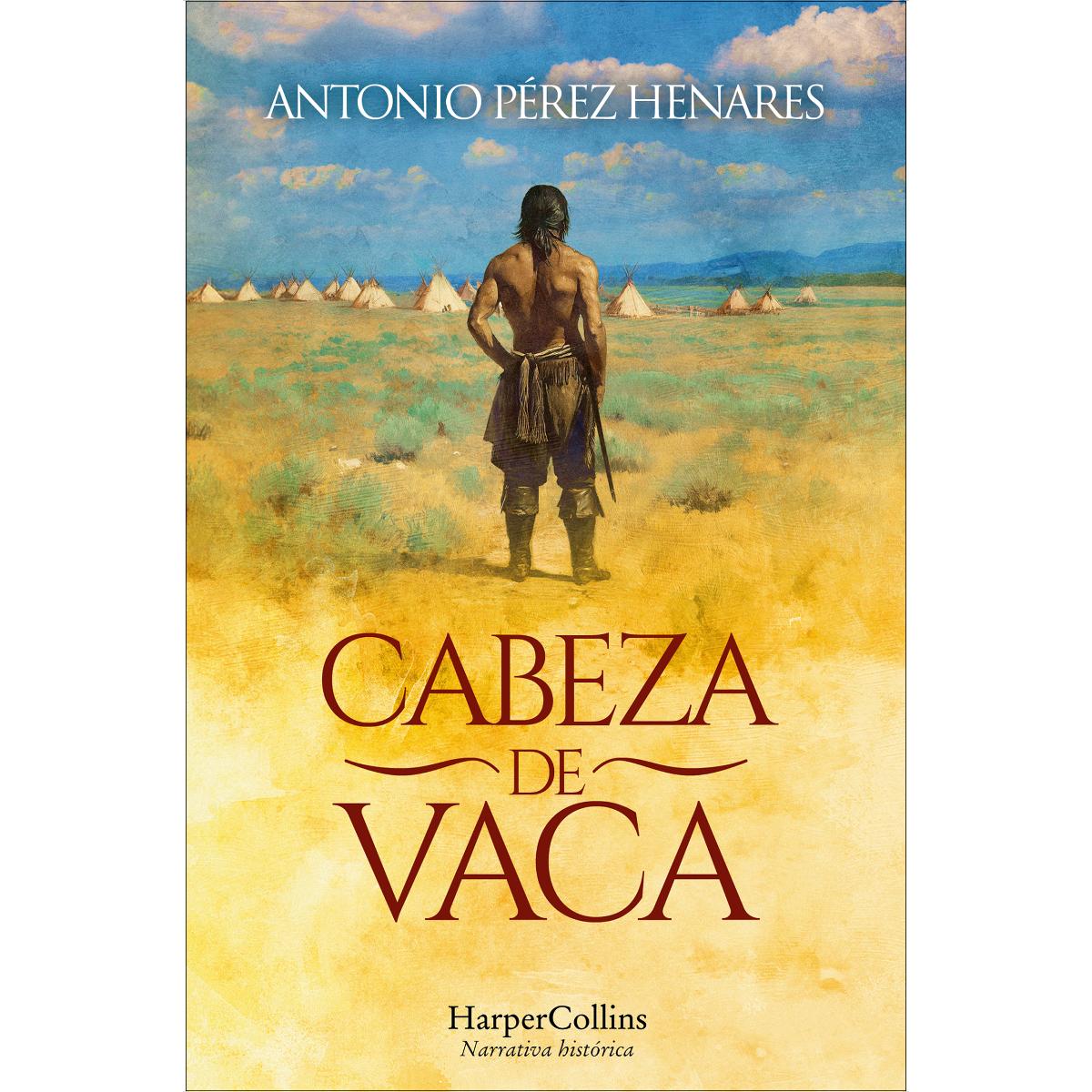 Imagem 0 de Cabeza de Vaca (Bolso) (Capa mole com abas)