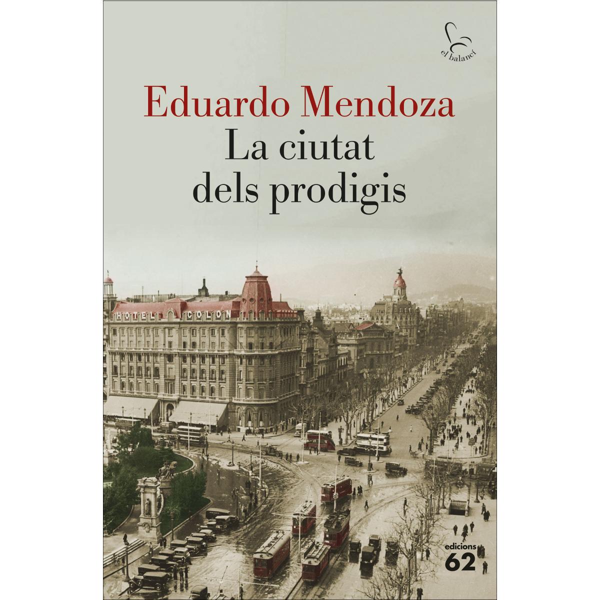 La ciutat dels prodigis (Capa mole com abas) 1