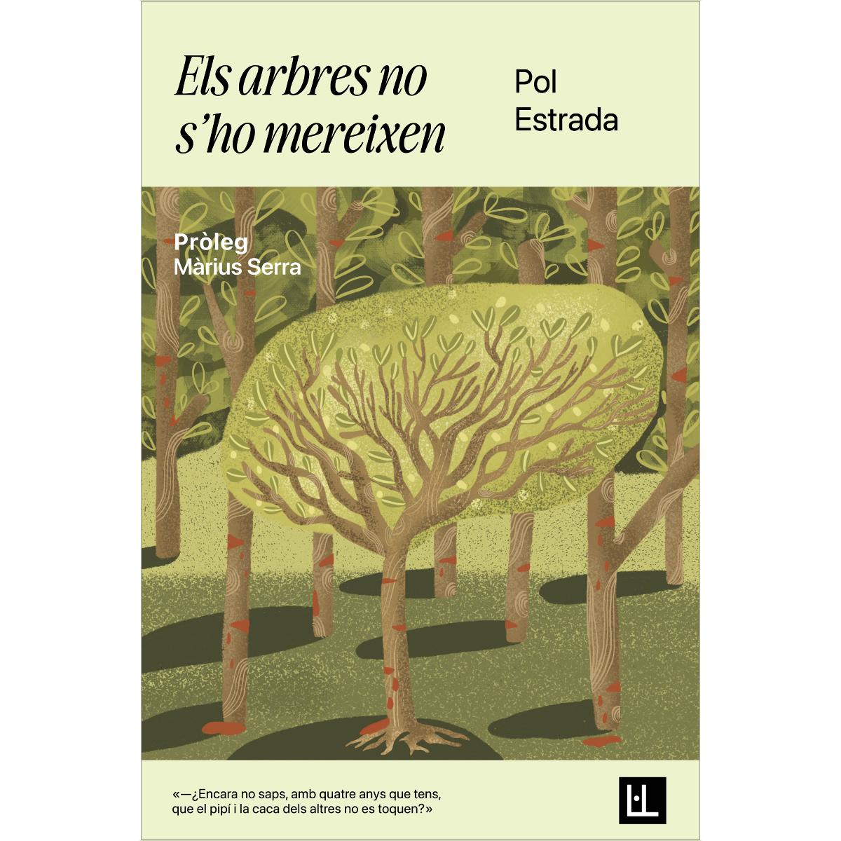 Imagem 0 de Els arbres no s'ho mereixen (Capa mole)