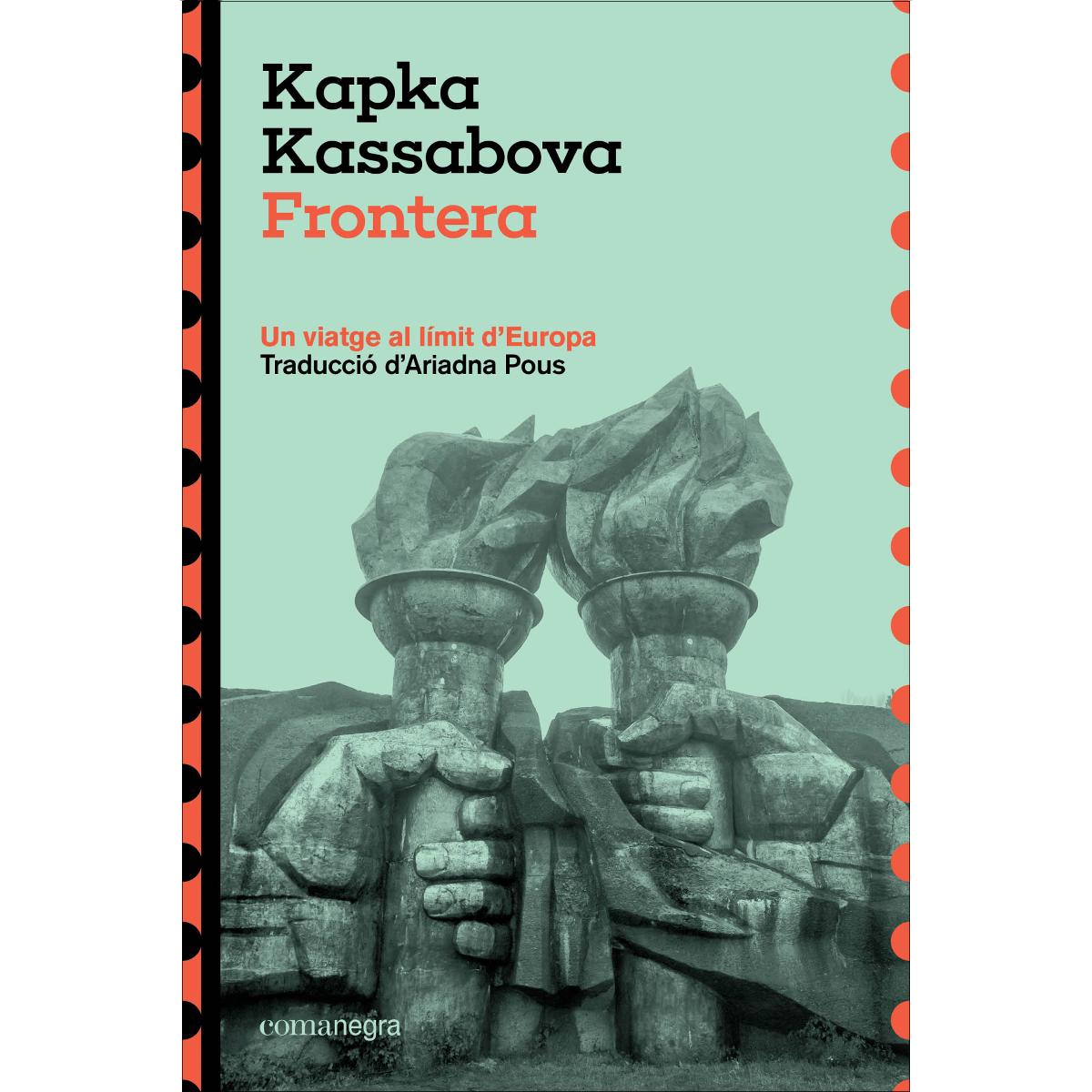 Imagem 0 de Frontera: Un viatge al límit d'Europa (Capa mole)