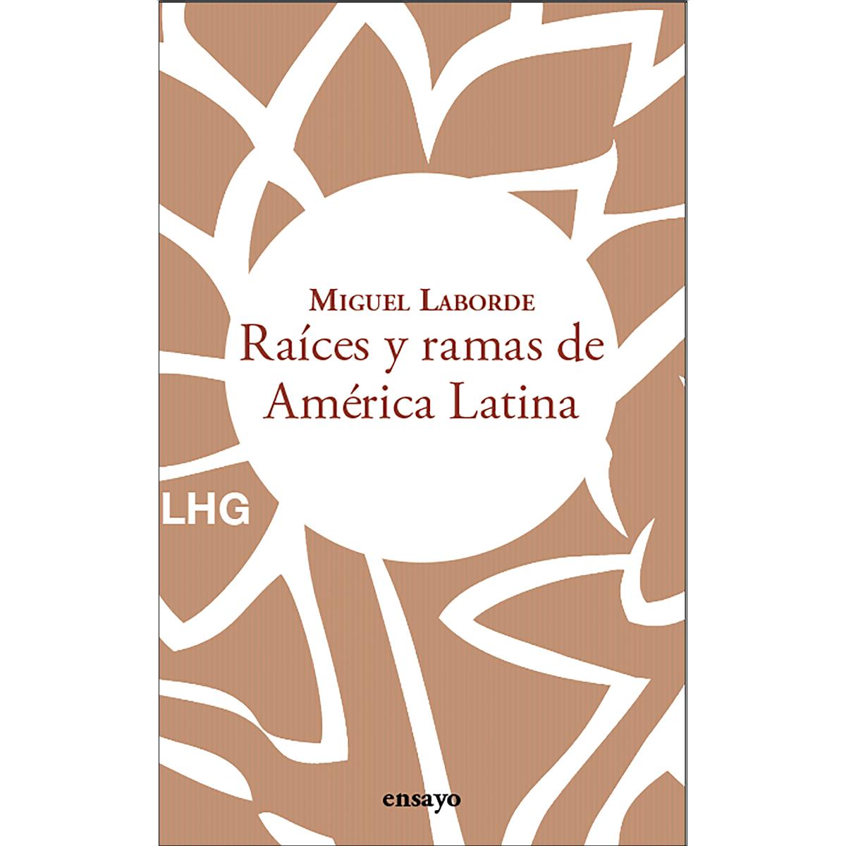 Raíces y ramas de América Latina 1