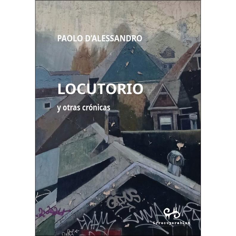 Locutorio y otras crónicas 1