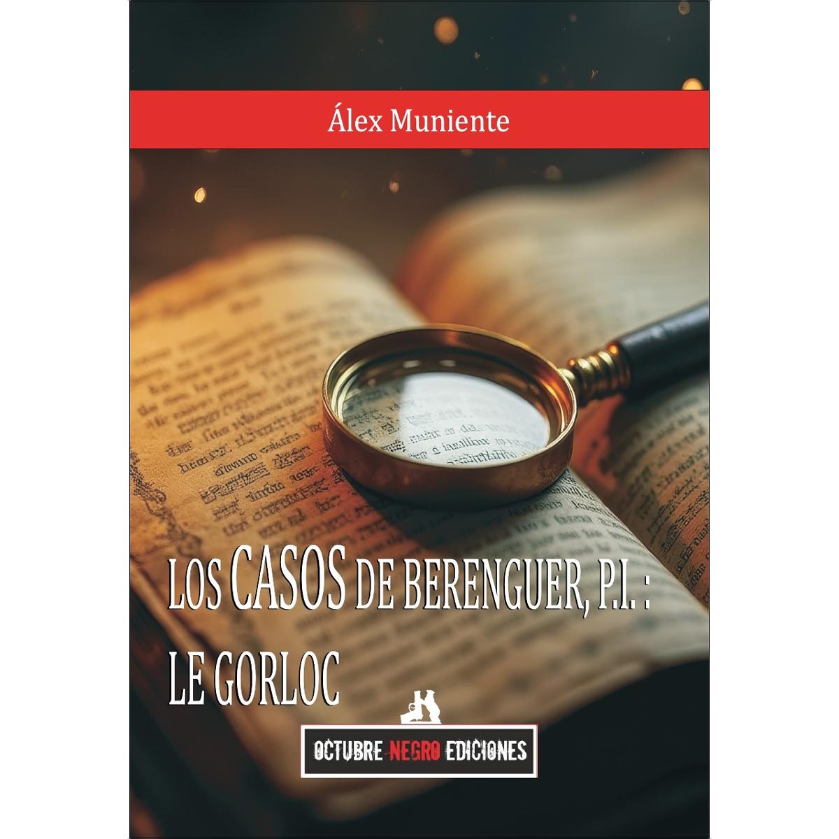 Los casos de berenguer, p.I: le gorloc 1
