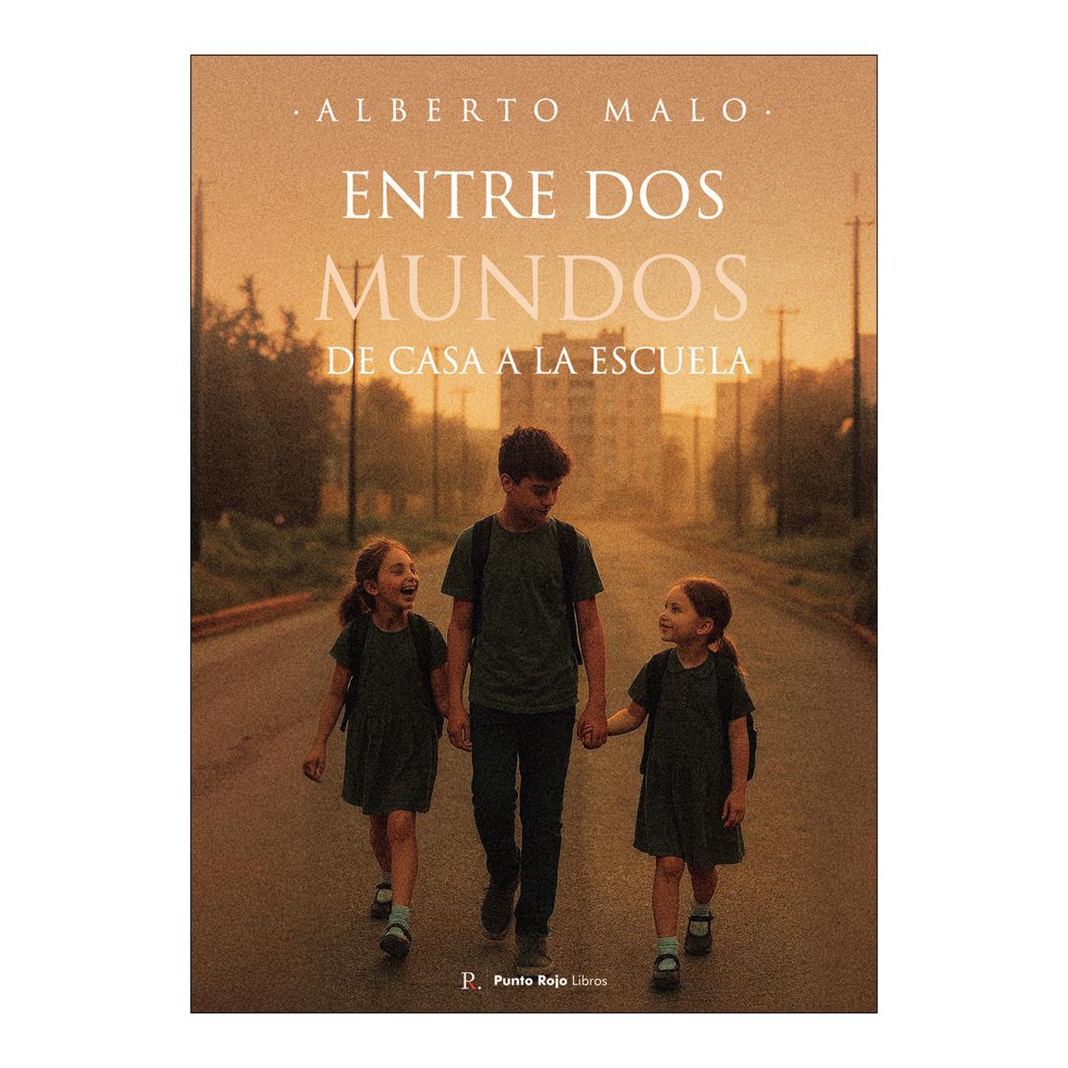 Entre dos mundos de casa a la escuela 1