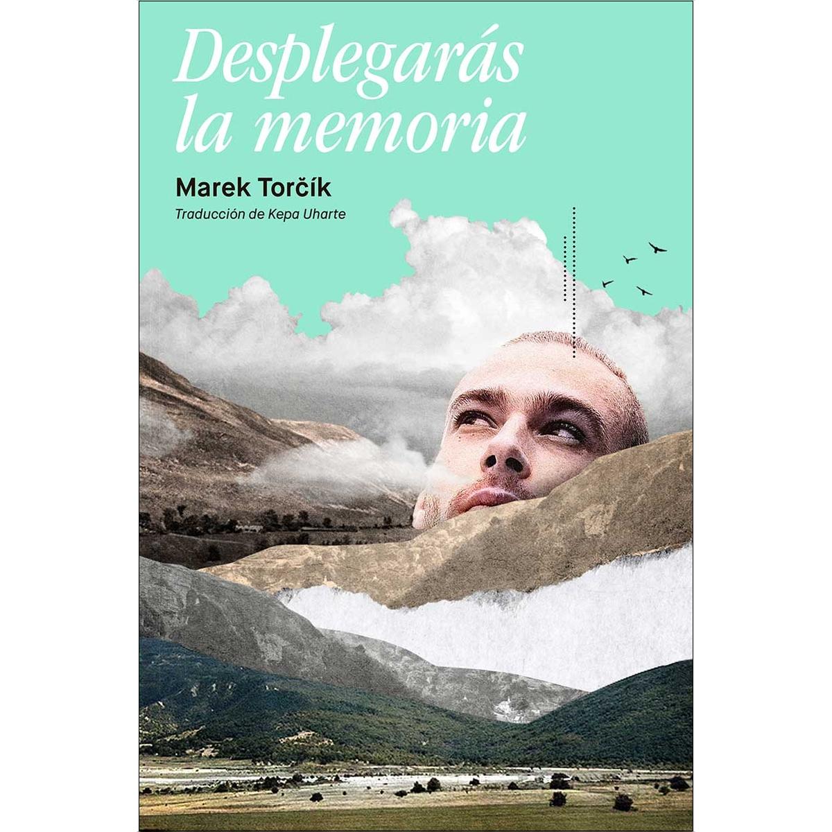 Imagem 0 de Desplegarás la memoria (Capa mole com abas)