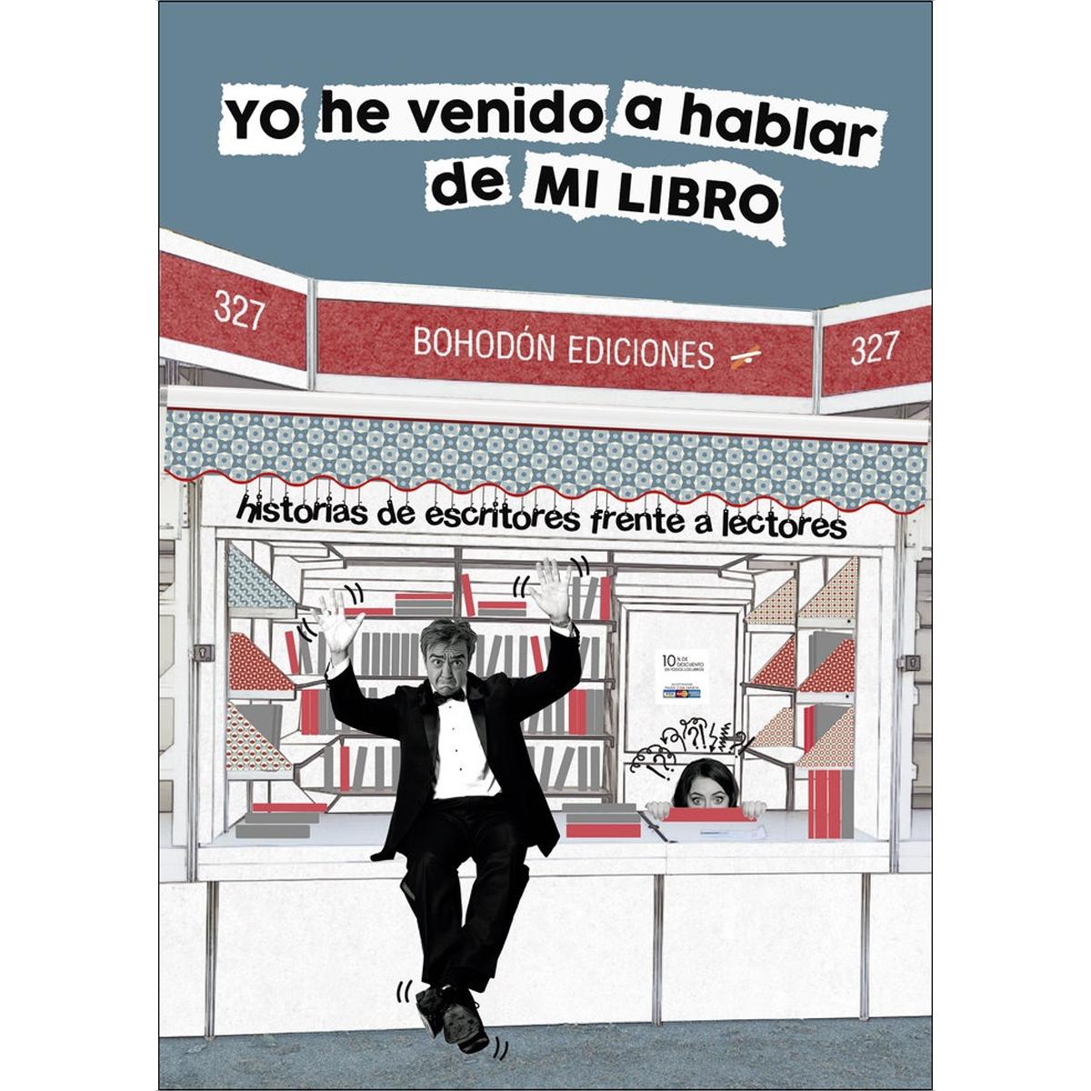 Yo he venido a hablar de mi libro 1