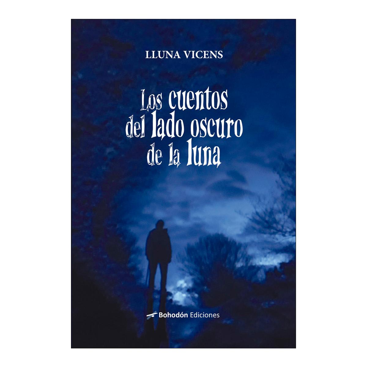 Los cuentos del lado oscuro de la luna 1